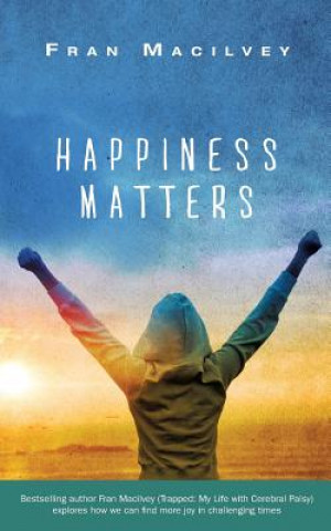 Kniha Happiness Matters 