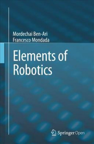 Könyv Elements of Robotics Mordechai Ben-Ari