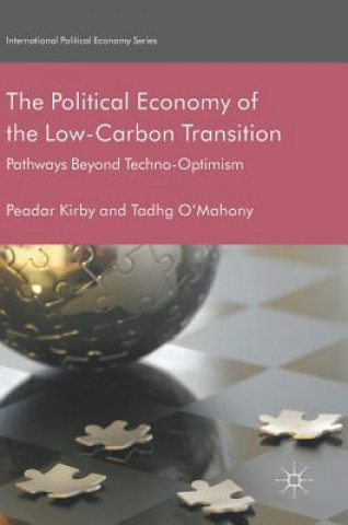 Livre Political Economy of the Low-Carbon Transition Peadar Kirby