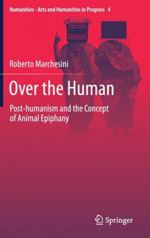 Kniha Over the Human Roberto Marchesini