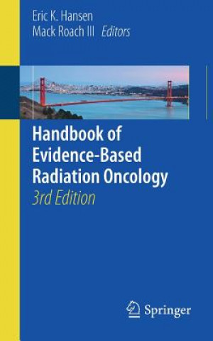 Książka Handbook of Evidence-Based Radiation Oncology Eric K. Hansen