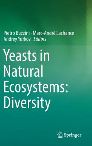 Kniha Yeasts in Natural Ecosystems: Diversity Pietro Buzzini