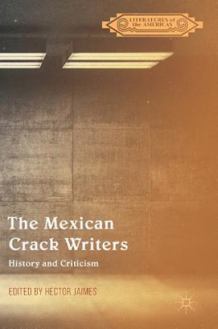 Kniha Mexican Crack Writers Héctor Jaimes