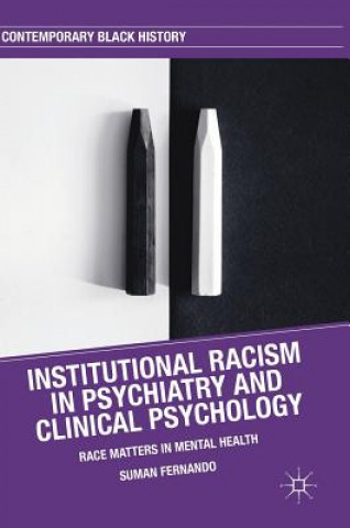 Książka Institutional Racism in Psychiatry and Clinical Psychology Suman Fernando