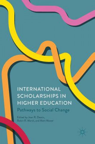 Kniha International Scholarships in Higher Education Joan R. Dassin