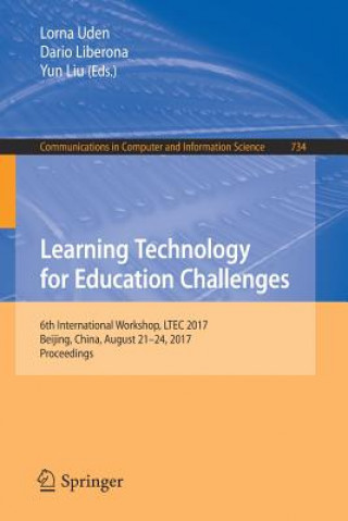 Kniha Learning Technology for Education Challenges Lorna Uden