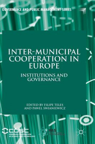 Книга Inter-Municipal Cooperation in Europe Filipe Teles