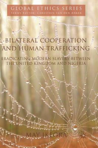 Book Bilateral Cooperation and Human Trafficking May Ikeora