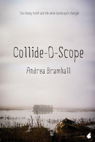 Book Collide-O-Scope ANDREA BRAMHALL