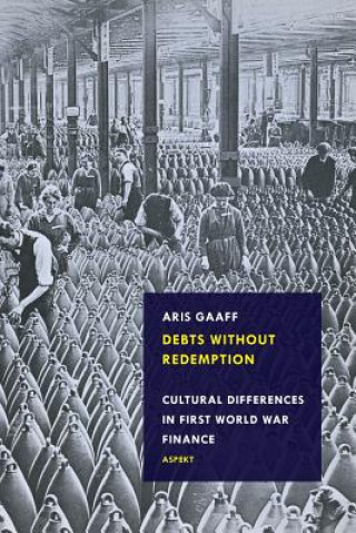 Knjiga Debts without Redemption Aris Gaaff