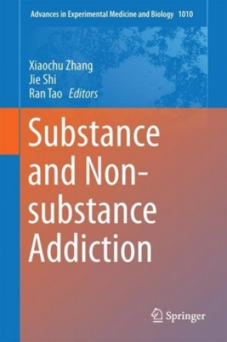 Kniha Substance and Non-substance Addiction Xiaochu Zhang