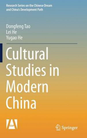 Knjiga Cultural Studies in Modern China Dongfeng Tao