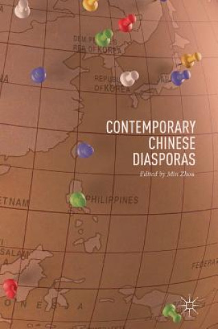 Carte Contemporary Chinese Diasporas Min Zhou