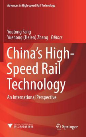 Könyv China's High-Speed Rail Technology Youtong Fang