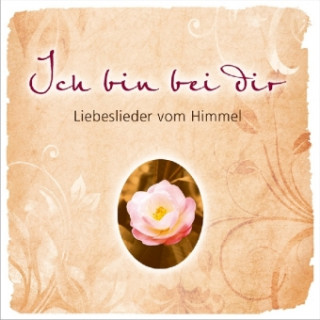 Hanganyagok Ich bin bei dir, 2 Audio-CDs Arne Kopfermann