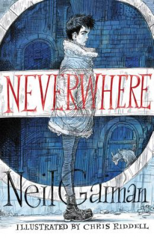 Carte Neverwhere Illustrated Edition Neil Gaiman