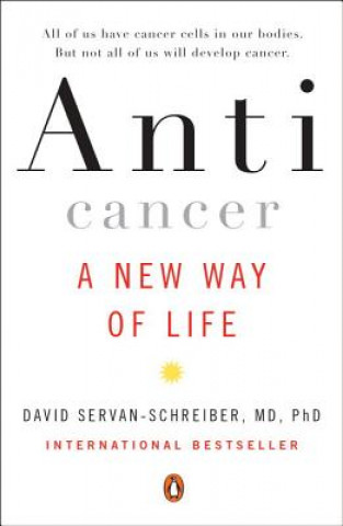 Kniha Anticancer David Servan-Schreiber