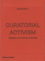 Carte Curatorial Activism Maura Reilly