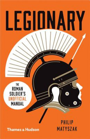 Book Legionary Philip Matyszak