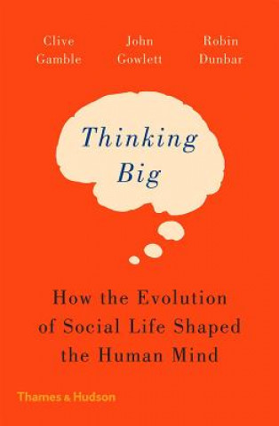 Kniha Thinking Big Clive Gamble