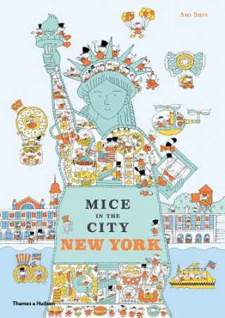 Könyv Mice in the City: New York Ami Shin