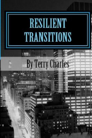 Knjiga Resilient Transitions Terry Charles