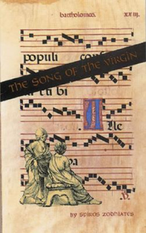 Kniha SONG OF THE VIRGIN& PEACE Spiros Zodhiates