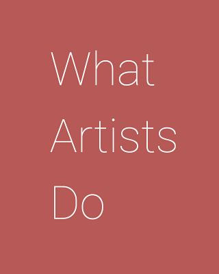 Kniha What Artists Do Leonard Koren