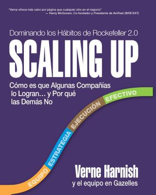 Kniha Scaling Up (Dominando los Habitos de Rockefeller 2.0) Verne Harnish