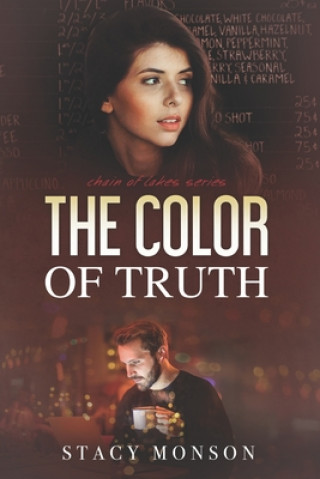 Kniha COLOR OF TRUTH Stacy Monson