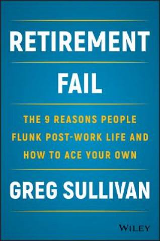 Könyv Retirement Fail Greg Sullivan