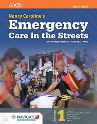 Kniha Nancy Caroline's Emergency Care in the Streets Aaos