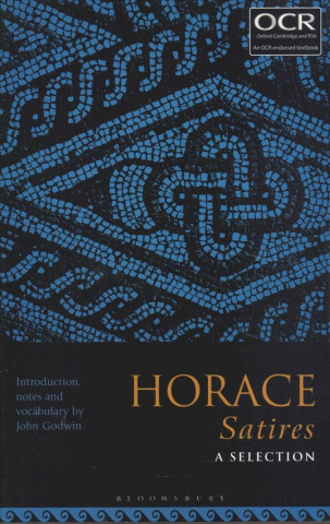 Book Horace Satires: A Selection John Godwin