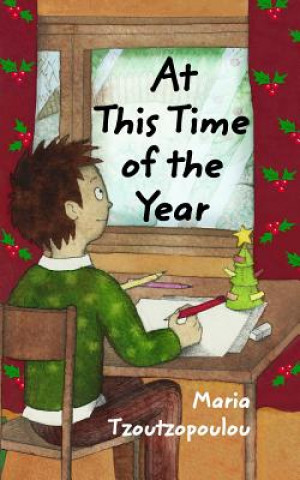 Knjiga At This Time of the Year Maria Tzoutzopoulou
