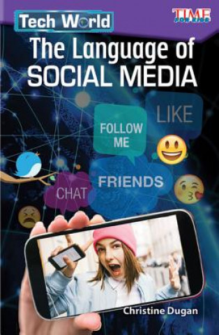 Könyv Tech World: The Language of Social Media Christine Dugan