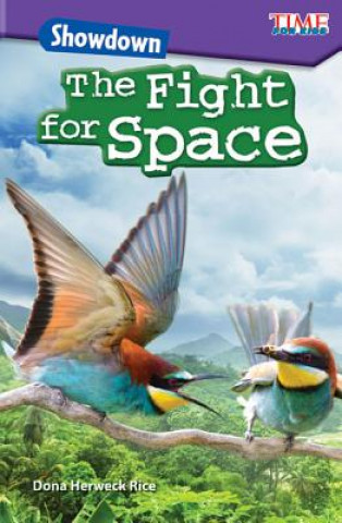 Knjiga Showdown: The Fight for Space Dona Herweck Rice