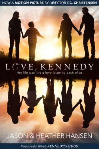 Книга LOVE KENNEDY Jason Hansen