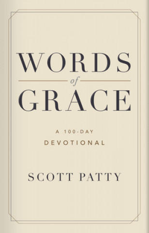 Kniha Words of Grace Scott Patty