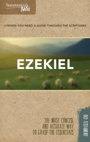 Book Shepherd's Notes: Ezekiel Paul P. Enns