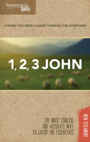 Livre Shepherd's Notes: 1, 2, 3 John Rodney Combs