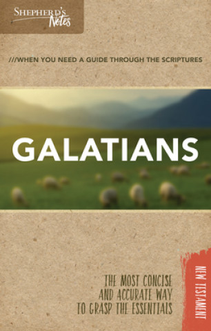 Livre Shepherd's Notes: Galatians Dana Gould