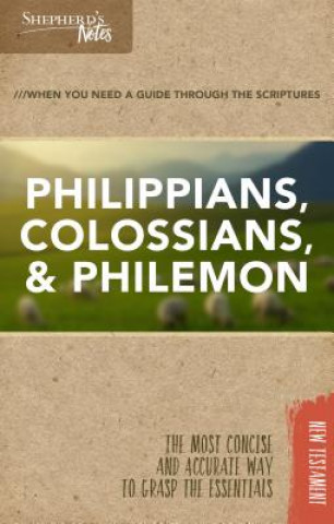 Kniha Shepherd's Notes: Philippians, Colossians, Philemon Dana Gould