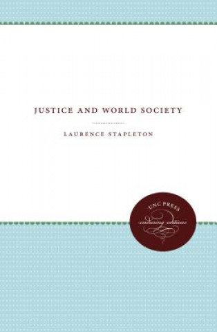 Kniha Justice and World Society Laurence Stapleton