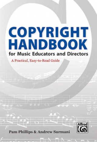 Könyv COPYRIGHT HANDBK FOR MUSIC EDU Pam Phillips