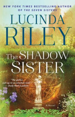 Könyv The Shadow Sister: Book Three Lucinda Riley