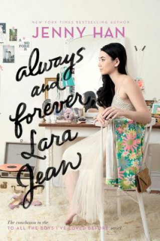 Carte Always and Forever, Lara Jean Jenny Han