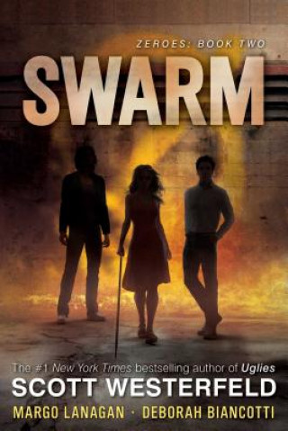 Kniha Swarm, 2 Scott Westerfeld