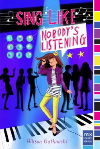 Книга Sing Like Nobody's Listening Allison Gutknecht