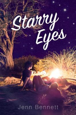 Книга Starry Eyes Jenn Bennett