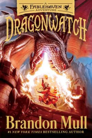 Book Dragonwatch: A Fablehaven Adventure Brandon Mull